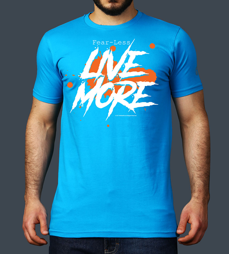 Fear Less Live More - Turquoise- TShirt