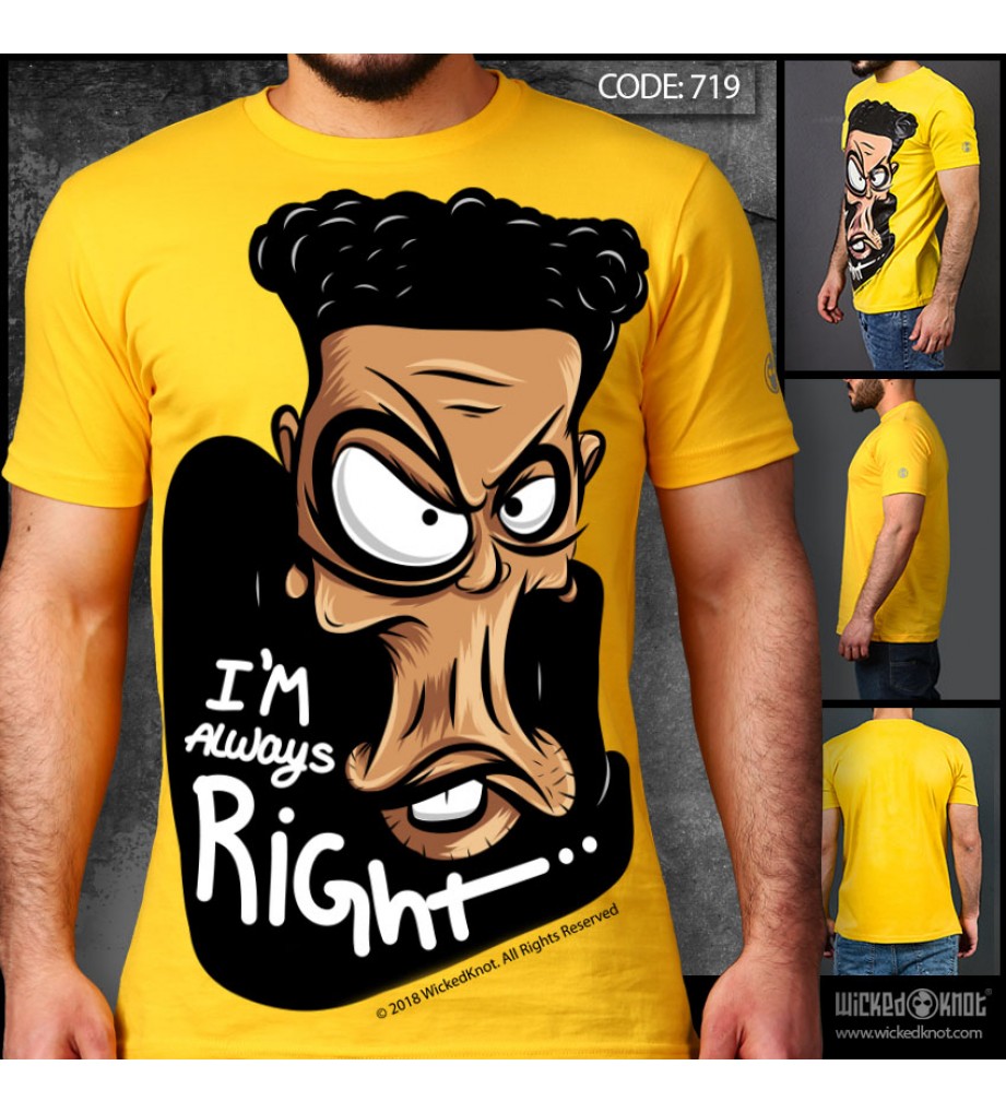 I Am Always Right - Yellow